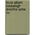Louis albert roessingh drenthe antw. vv