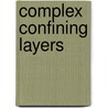 Complex confining layers door H.J.T. Weerts