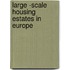 Large -scale housing estates in Europe