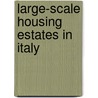 large-scale housing estates in Italy door S. Mugnano