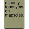 Minority toponyms on mapsdiss. door Ormeleing