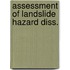 Assessment of landslide hazard diss.