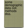 Some demographic data coll. methods diss. door Blok