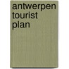 Antwerpen tourist plan by Unknown