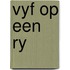 Vyf op een ry