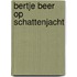 Bertje Beer op schattenjacht