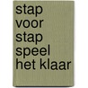 Stap voor stap speel het klaar door Wayland Drew