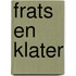 Frats en klater