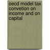 OECD Model Tax Convetion on Income and on Capital door Onbekend