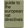 Guide to the european vat directives door Terra