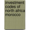 Investment codes of north africa morocco door Brauw