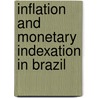 Inflation and monetary indexation in brazil door Onbekend