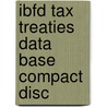 Ibfd tax treaties data base compact disc door Onbekend