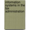 Information systems in the tax administration door Onbekend