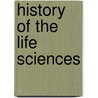 History of the life sciences door Smit