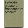Synopsis muscorum frondosorum omnium door Muller