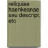 Reliquiae haenkeanae seu descript. etc