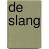 De slang door Stig Dagerman