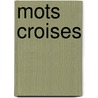 Mots croises door Voerman