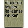 Moderne keuken italiaanse keuken door Onbekend