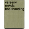 Vereenv. enkelv. boekhouding door Landuyt