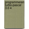Programmeren turbo-pascal 3.0 4 by Bosch