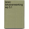 Leren tekstverwerking wp 5.1 door Bosch
