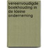 Vereenvoudigde boekhouding in de kleine onderneming