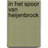 In het spoor van Heijenbrock