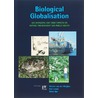Biological globalisation door W. van der Weijden