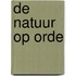 De natuur op orde
