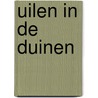 Uilen in de duinen door Koning