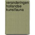 Veranderingen hollandse kunstfauna