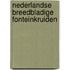 Nederlandse breedbladige fonteinkruiden