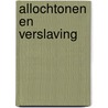 Allochtonen en verslaving by R.V. Braam