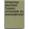 Inheemse identiteit: 'Tussen romantiek en werkelijkheid' door J. Kloosterman