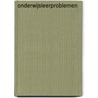 Onderwijsleerproblemen door And Peter De Jonge