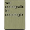 Van sociografie tot sociologie door H.J. Heeren