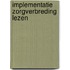 Implementatie zorgverbreding lezen