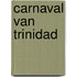 Carnaval van trinidad