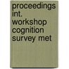 Proceedings int. workshop cognition survey met door Onbekend