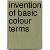 Invention of basic colour terms by Saunders