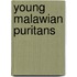Young malawian puritans