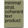 Minimal strat. coherent text product door Andriessen