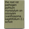 The root rot pathogen pythium myriotylum on cocoyam (xanthosoma sagittifolium (l.) schott door M. Perneel