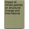 Impact of nitrate policies on structural change and international door J. Deuninck