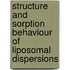 Structure and sorption behaviour of liposomal dispersions