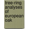 Tree-ring analyses of European oak door K. Haneca