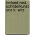Invloed ned. schilderkunst enz k. witz