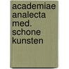 Academiae analecta med. schone kunsten door Onbekend